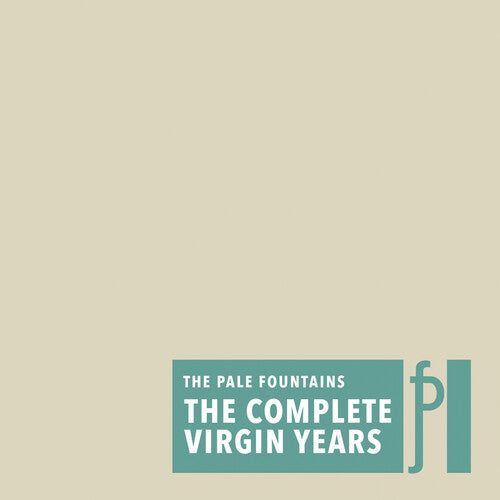Pale Fountains - Complete Virgin Years