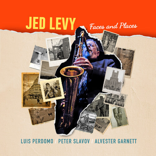 Jed Levy - Faces and Places
