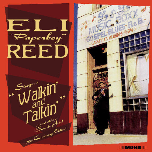 Eli Reed Paperboy - Sings Walkin' And Talkin' And Other Smash Hits!