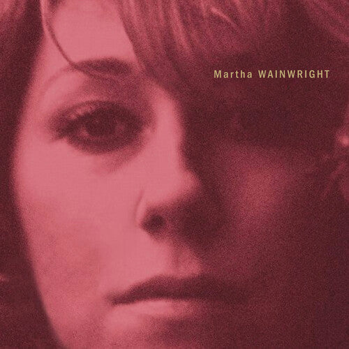 Martha Wainwright - Martha Wainwright - Milky Clear