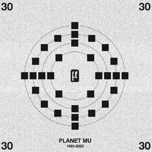 Planet Mu 30/ Various Artists - Planet Mu 30 (Various Artists)