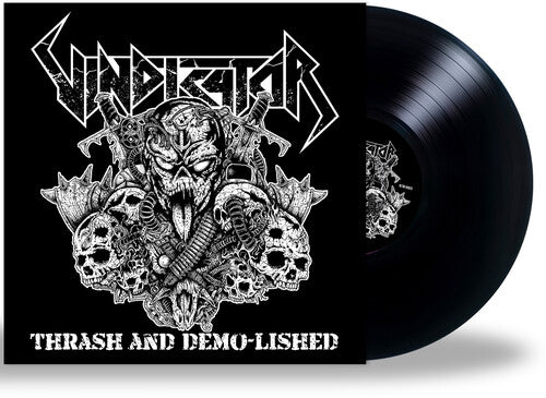 Vindicator - Thrash and Demo-Lished