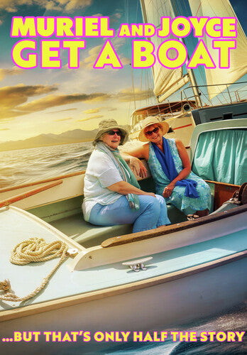 Muriel & Joyce Get A Boat / (Mod)