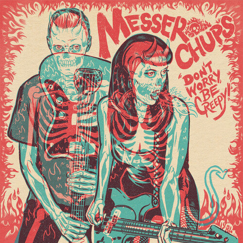 Messer Chups - Don't Worry, Be Creepy