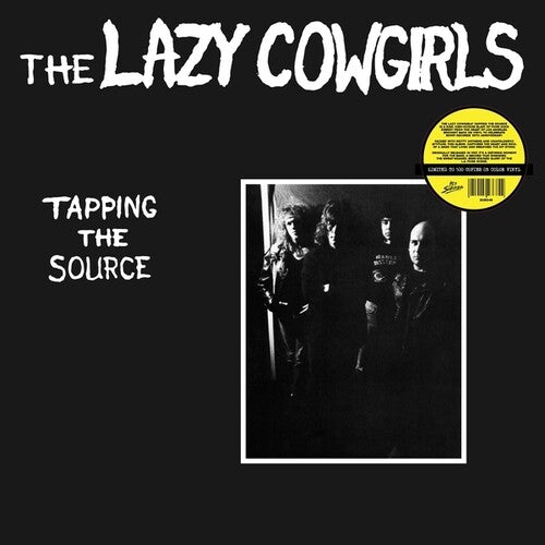 Lazy Cowgirls - Tapping The Source