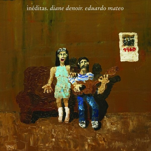 Diane Denoir / Eduardo Mateo - Ineditas