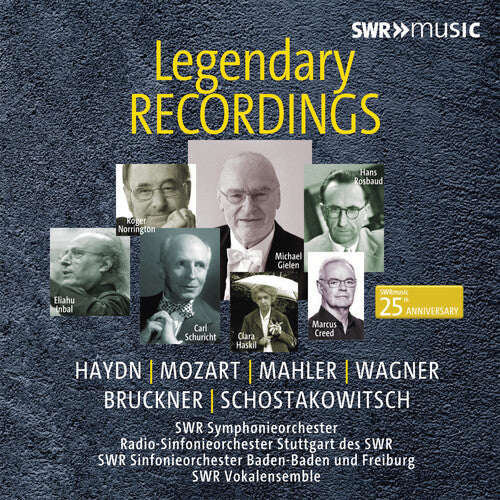 Clara Haskil - Legendary Recordings - SWRmusic 25th Anniversary