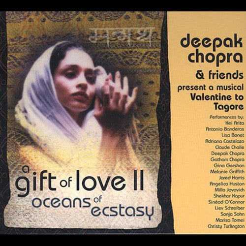 Deepak Chopra M.D. - A Gift Of Love, Vol. 2