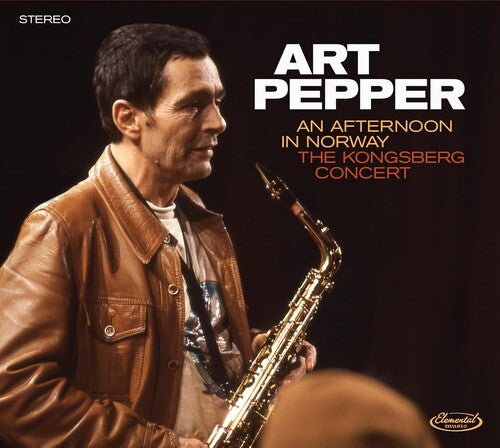 Art Pepper - An Afternoon In Norway: The Kongsberg Concert