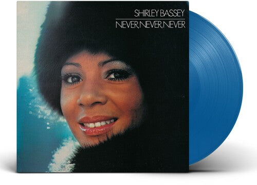 Shirley Bassey - Never, Never, Never - Blue Vinyl