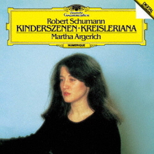Schumann/ Martha Argerich - Schumann: Kinderszenen / Kreisleriana - UHQCD