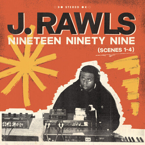 J. Rawls - Nineteen Ninety Nine (scenes 1-4)