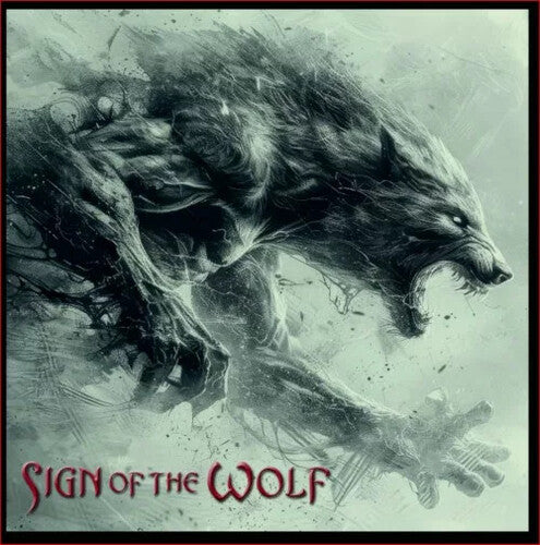 Sign of the Wolf - Sign Of The Wolf