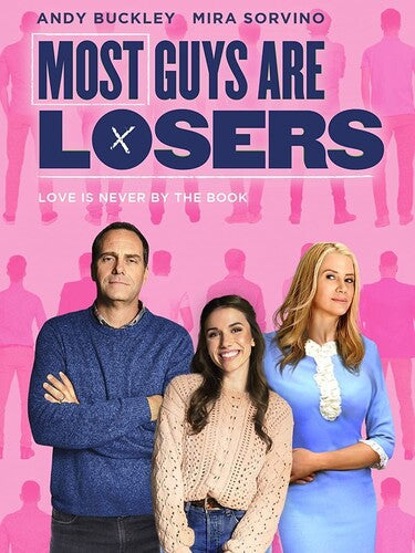 Most Guys Are Losers