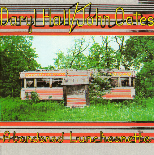 Daryl Hall / John Oates - Abandoned Luncheonette