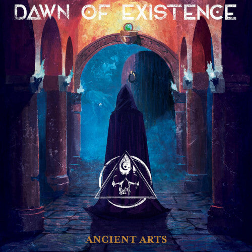 Dawn of Existence - Ancient Arts