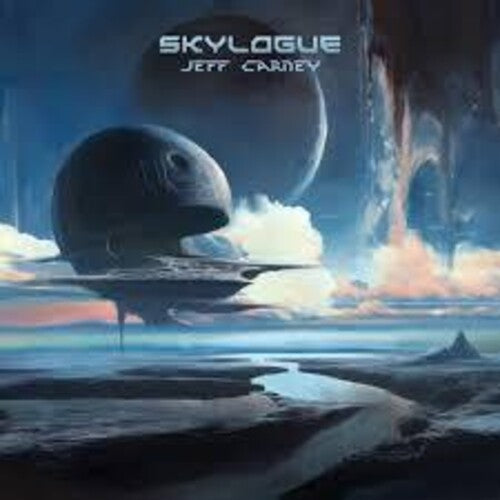 Jeff Carney - Skylogue