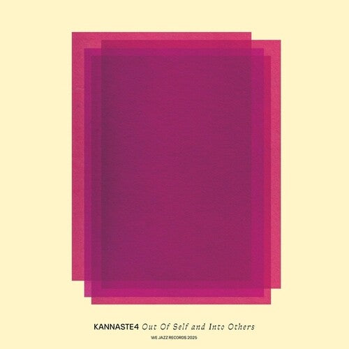 Kannaste4 - Out Of Self And Into Others