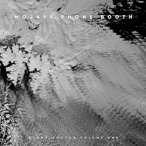 Mojave Phone Booth - Blood Doctor Volume One