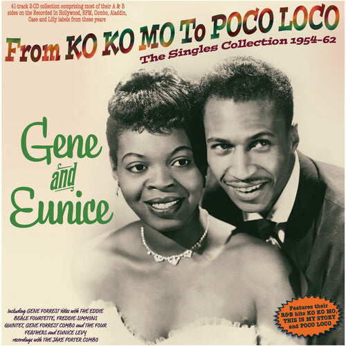 Gene and Eunice - From Ko Ko Mo To Poco Loco: The Singles Collection 1954-62