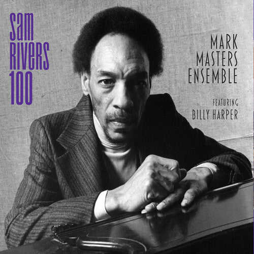 Mark Masters - Sam Rivers 100