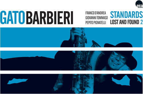 Gato Barbieri - Standards: Lost And Found 2