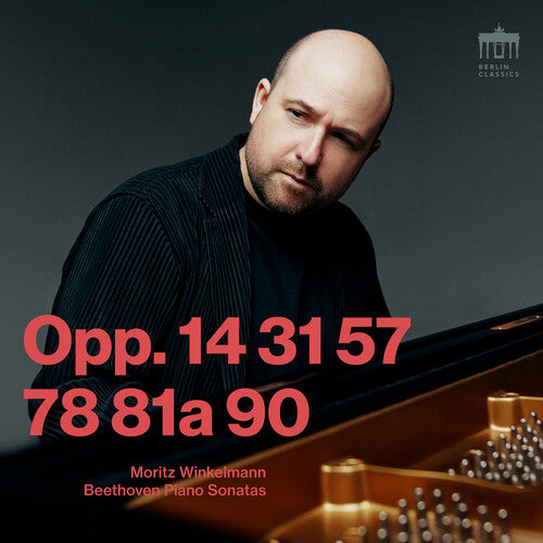 Moritz Winkelmann - Beethoven: Piano Sonatas, Opp. 14, 31, 57, 78, 81a & 90