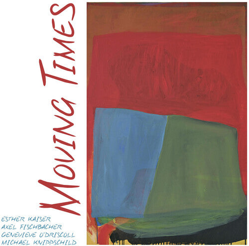 Esther Kaiser - Moving Times