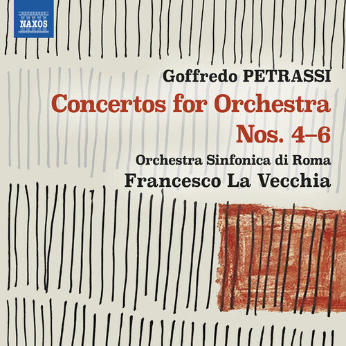 Orchestra Sinfonica Di Roma - Petrassi: Concertos for Orchestra Nos. 4-6