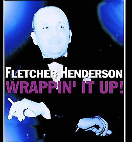 Fletcher Henderson - Wrappin It Up