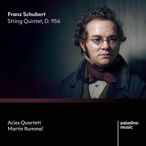 Acies Quartett/ Rummel - Franz Schubert: String Quintet, D. 956