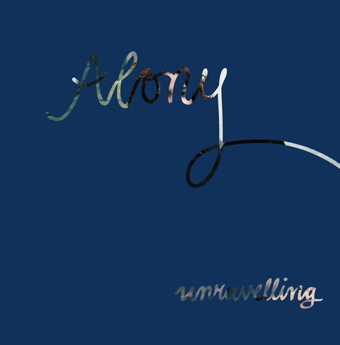 Efrat Alony - Unravelling