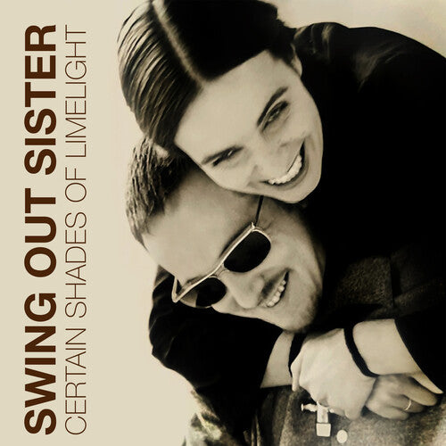 Swing Out Sister - Certain Shades Of Limelight