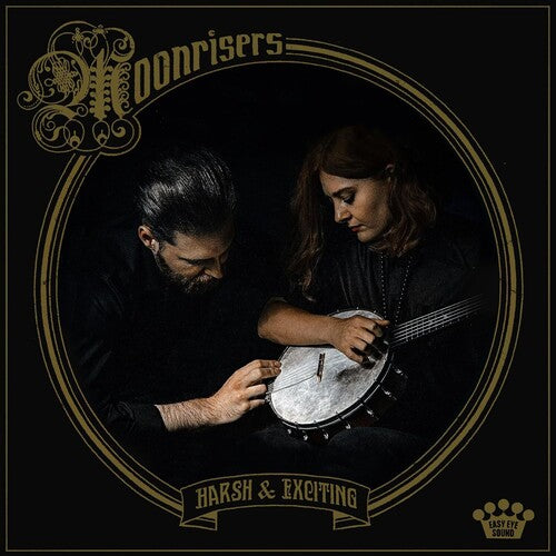 Moonrisers - Harsh & Exciting