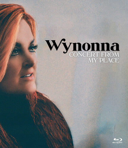 Wynonna: Concert From My Place