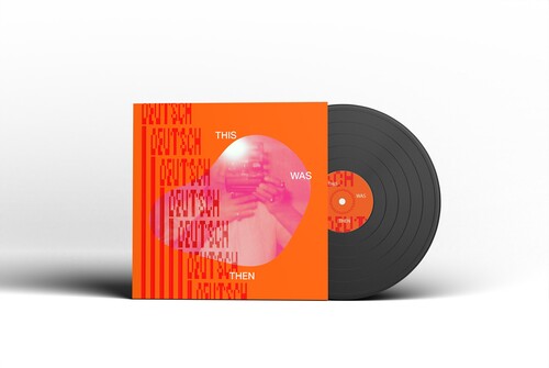 Erik Deutsch - This Was Then