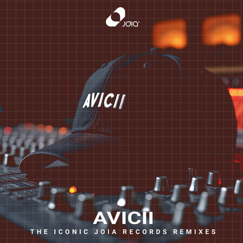 Avicii: The Iconic Joia Records Remixes/ Various - Avicii: The Iconic Joia Records Remixes / Various