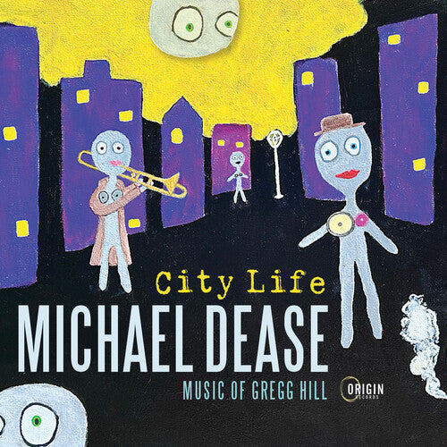 Michael Dease - City Life