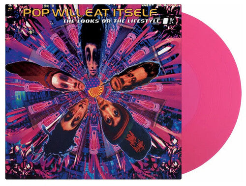 Pop Will Eat Itself - Looks Or The Lifestyle - Limited 180-Gram Translucent Magenta Colored Vinyl
