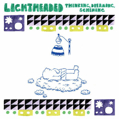 Lightheaded - Thinking, Dreaming, Scheming!