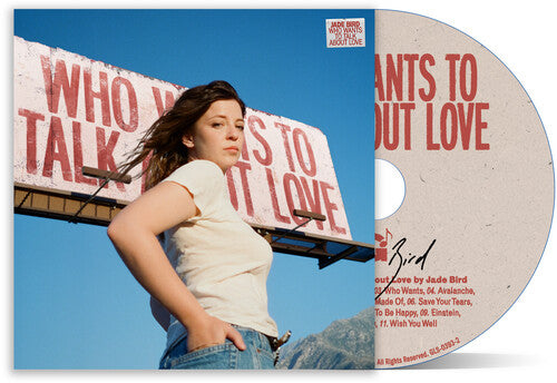 Jade Bird - Who Wants To Talk About Love