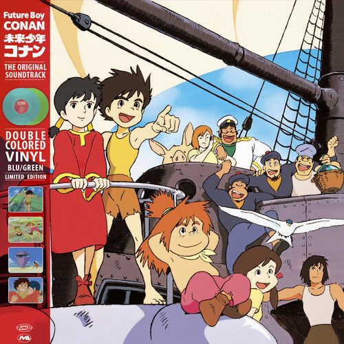 Future Boy Conan - O.S.T. - Future Boy Conan (Original Soundtrack) - Limited Blue & Green Colored Vinyl