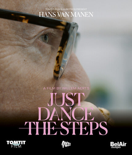Hans van Manen - Just Dance the Steps (Blu-ray)