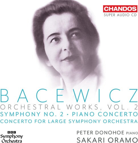 Donohoe Peter / Bacewicz - Bacewicz: Orchestral Works, Vol. 2