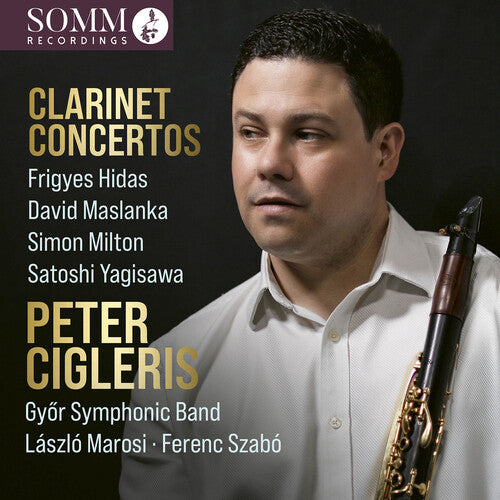 Cigleris Peter / Hidas - Clarinet Concertos