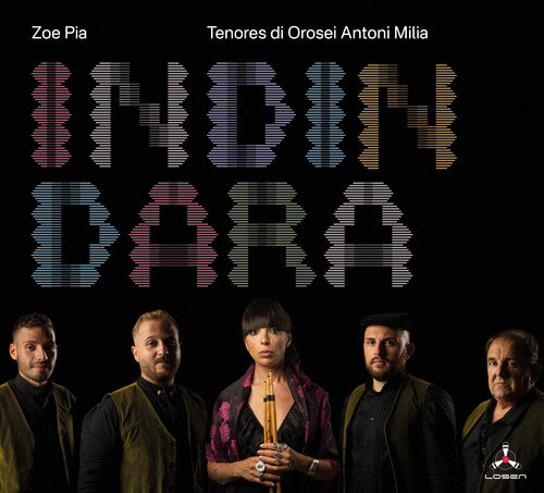 Zoe Pia / Tenores Di Orosei Antoni Milia - Indindara