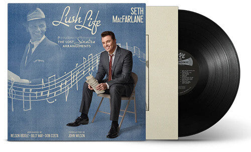 Seth Macfarlane - Lush Life: The Lost Sinatra Arrangements