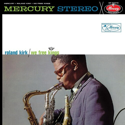 Roland Kirk - We Free Kings (Verve Acoustic Sounds Series)