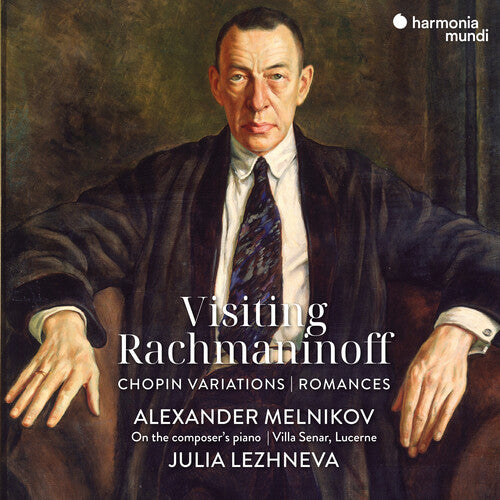 Alexander Melnikov - Visiting Rachmaninoff: Chopin Variations - Romances