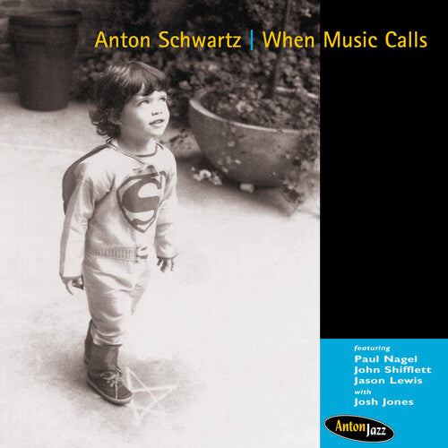 Anton Schwartz - When Music Calls